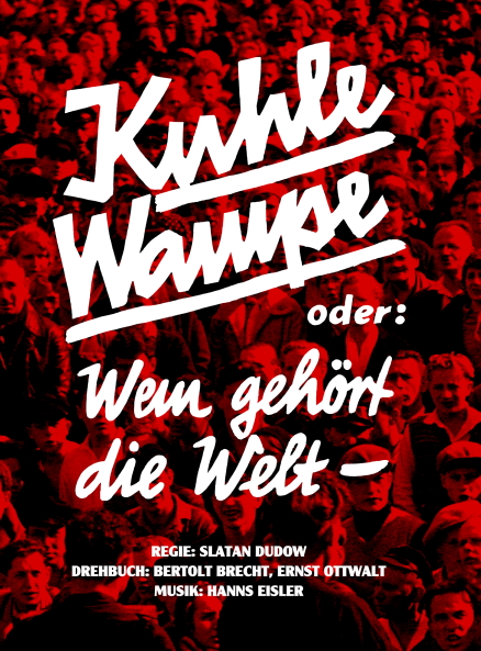 Cover zum Film: Kuhle Wampe - Als limitiertes, hochwertig gestaltetes Mediabook inkl. DVD und Blu-ray erschienen, mit Bertholt Brechts restauriertem, proletarischen Film und Bonusmaterial sowie einem Booklet mit Hintergrundinformationen zum Film.
