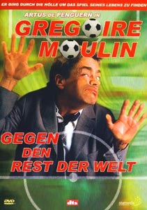 Cover zum Film: Gregoire Moulin gegen den Rest der Welt